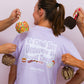 You Deserve A Sweet Treat Tee